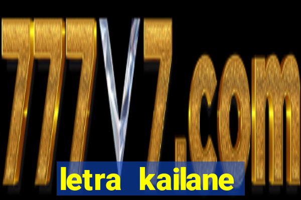letra kailane frauches passa la em casa, jesus